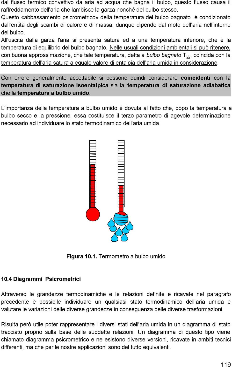 All'usct dll grz l'r s reset stur ed u teertur ferore, ce è l teertur d equlbro del bulbo bgto.