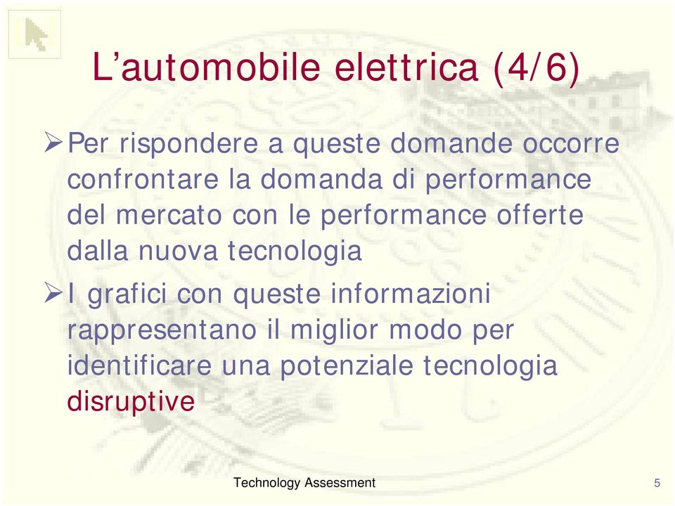 offerte dalla nuova tecnologia I grafici con queste informazioni