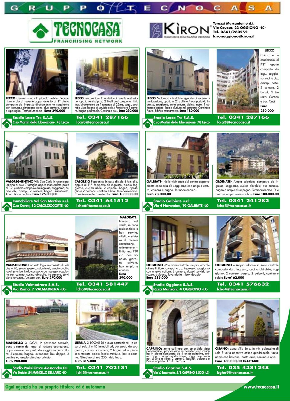 it LECCO Centralissimo - In piccolo stabile d'epoca ristrutturato di recente appartamento al 1 piano composto da ingresso direttamente nel soggiorno con cottura,disimpegno notte, due camere, bagno e