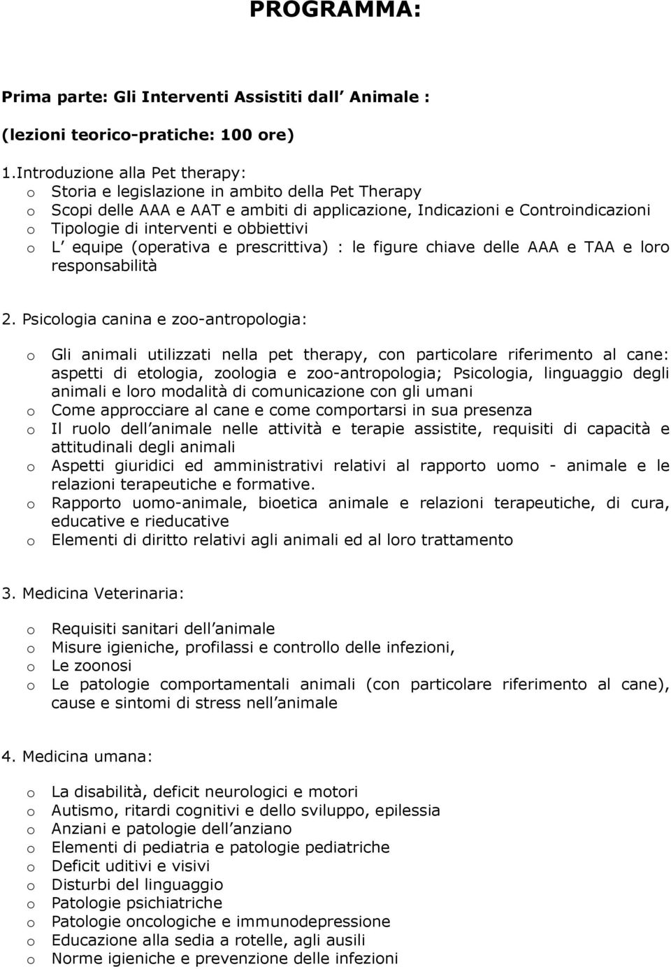 (perativa e prescrittiva) : le figure chiave delle AAA e TAA e lr respnsabilità 2.