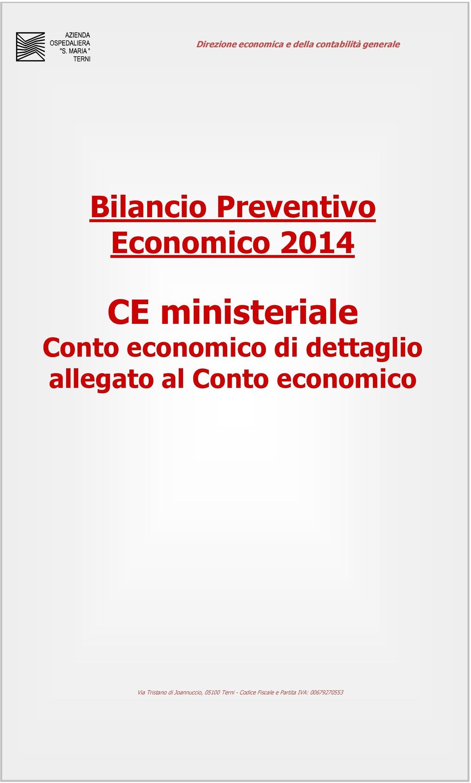 di dettaglio allegato al Conto economico Via Tristano di