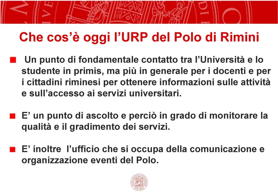 e sull accesso ai servizi universitari.