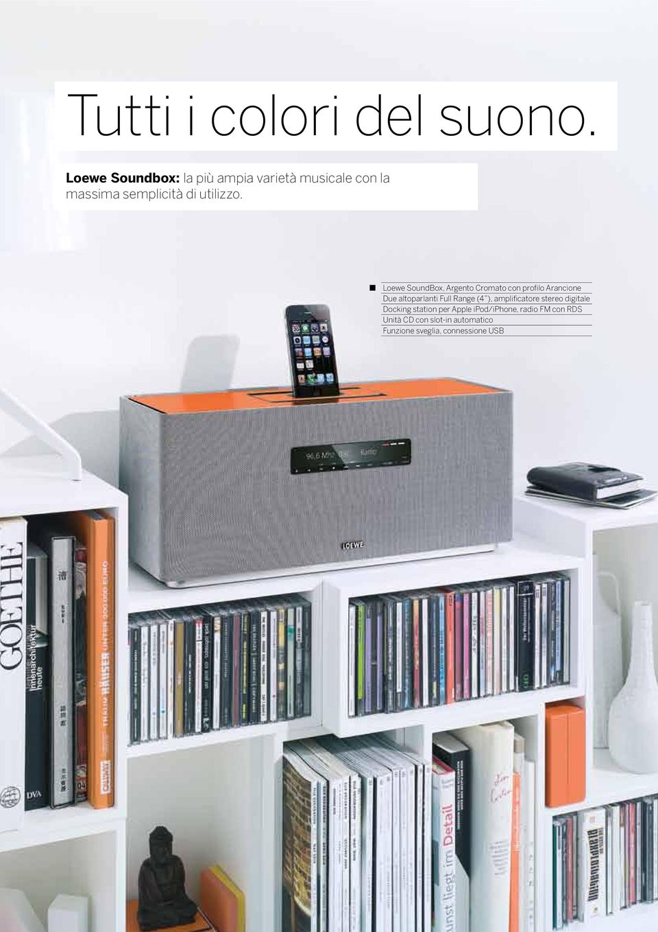Loewe SoundBox, Argento Cromato con proflo Arancone Due altoparlant Full Range