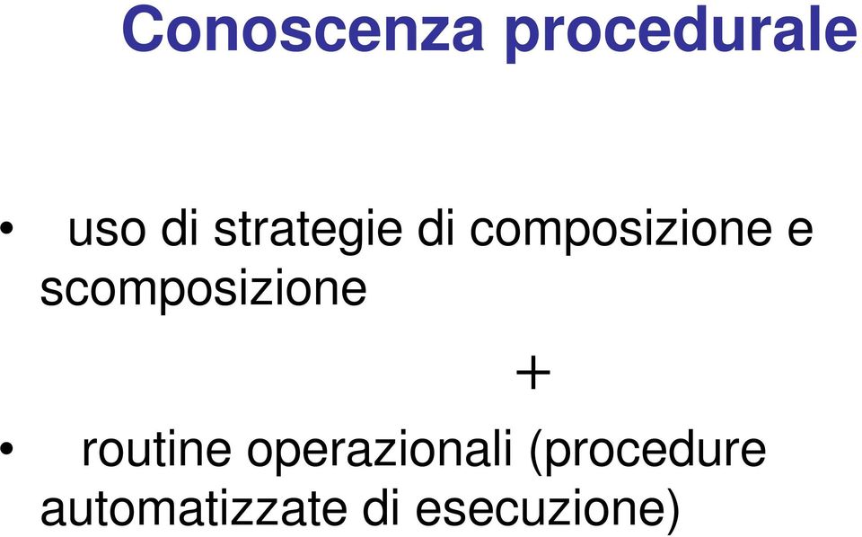 scomposizione routine