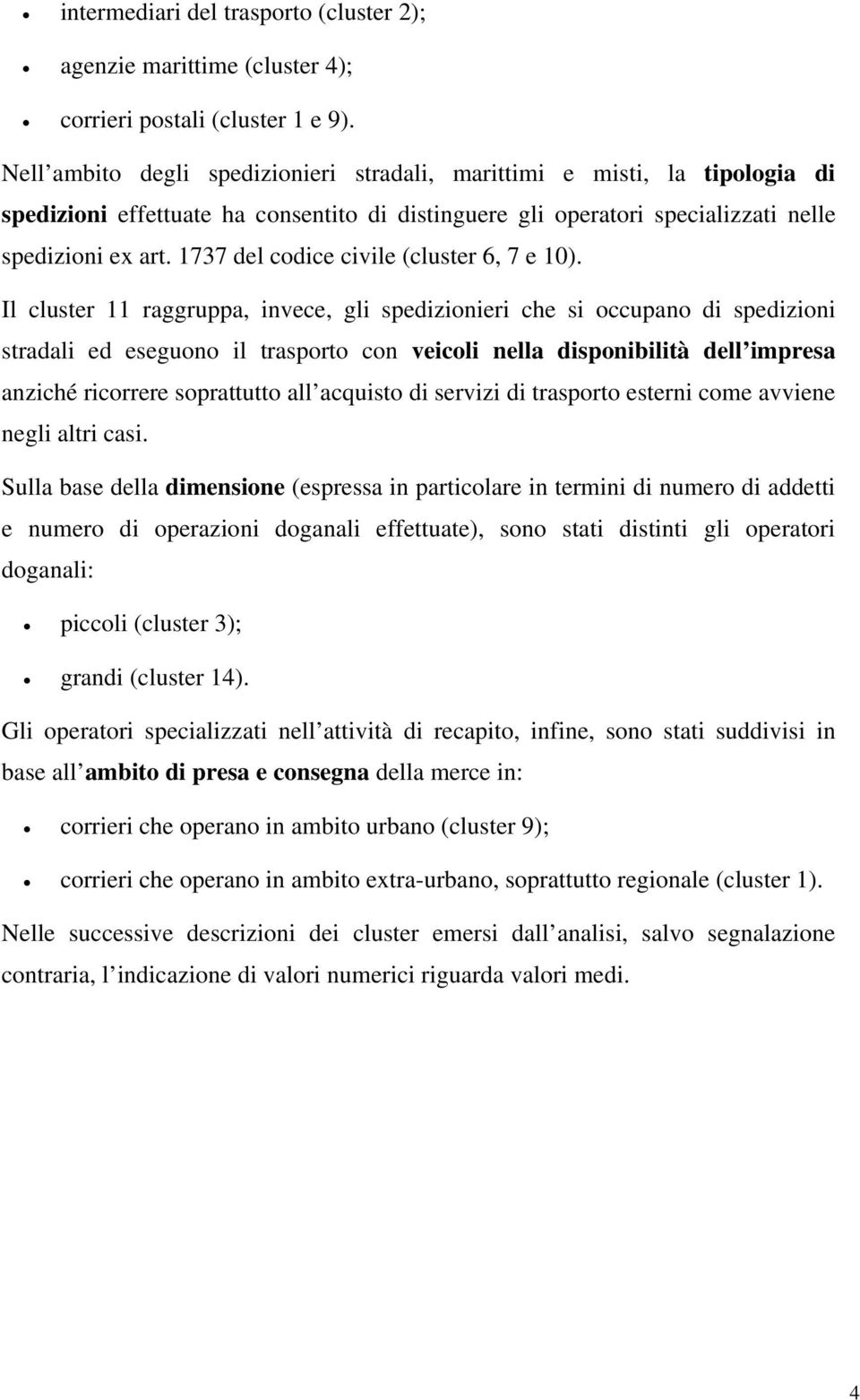 1737 del codice civile (cluster 6, 7 e 10).