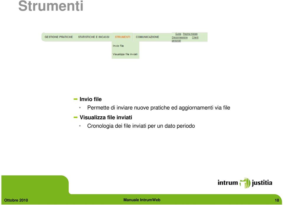 Visualizza file inviati Cronologia dei file