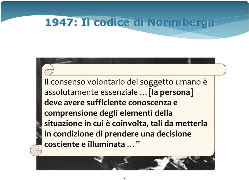 comprensione degli elementi della situazione in cui ècoinvolta, tali da metterla in