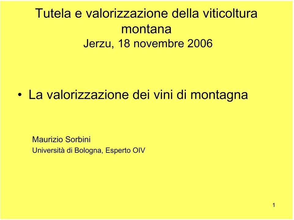 La valorizzazione dei vini di montagna