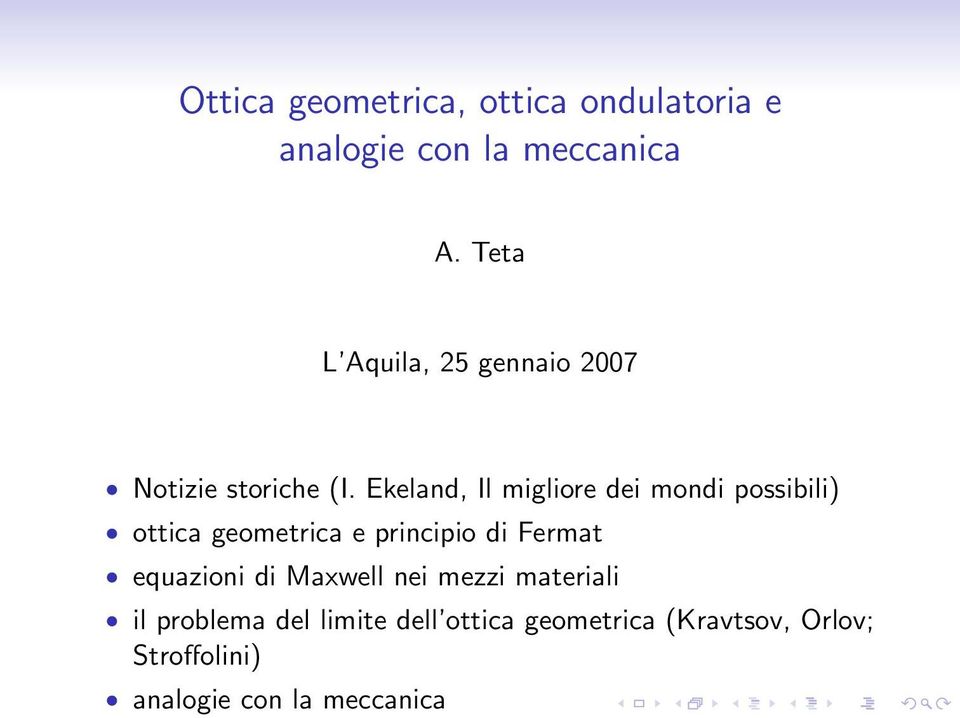 Ekeland, Il migliore dei mondi possibili) ottica geometrica e principio di Fermat