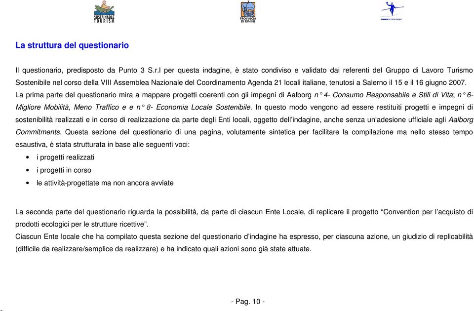 Assemblea Nazionale del Coordinamento Agenda 21 locali italiane, tenutosi a Salerno il 15 e il 16 giugno 2007.