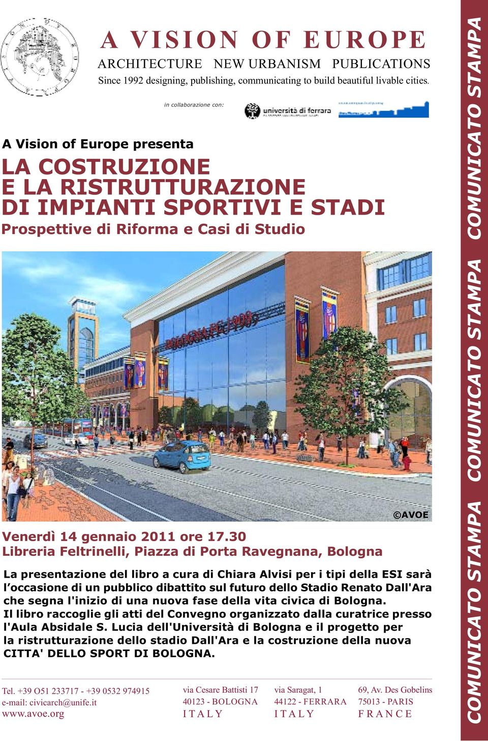 sul futuro dello Stadio Renato Dall'Ara che segna l'inizio di una nuova fase della vita civica di Bologna.