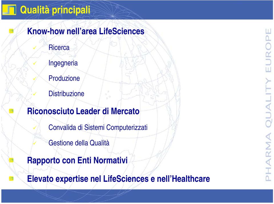 Convalida di Sistemi Computerizzati Gestione della Qualità