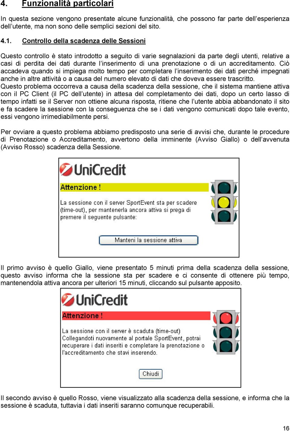 prenotazione o di un accreditamento.