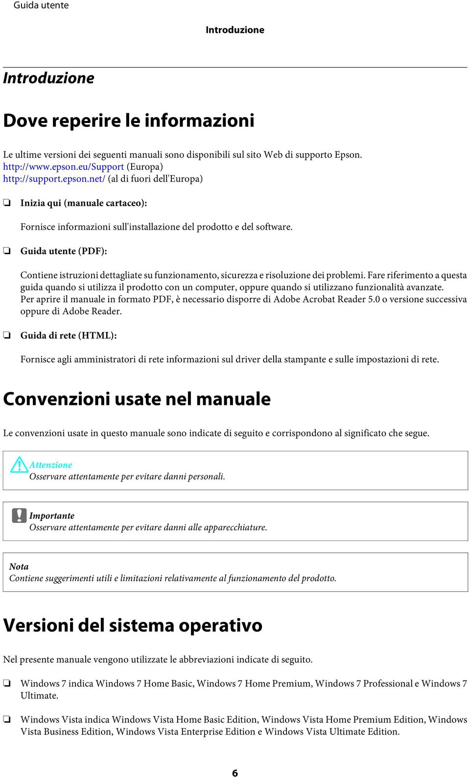 Guida utente (PDF): Contiene istruzioni dettagliate su funzionamento, sicurezza e risoluzione dei problemi.