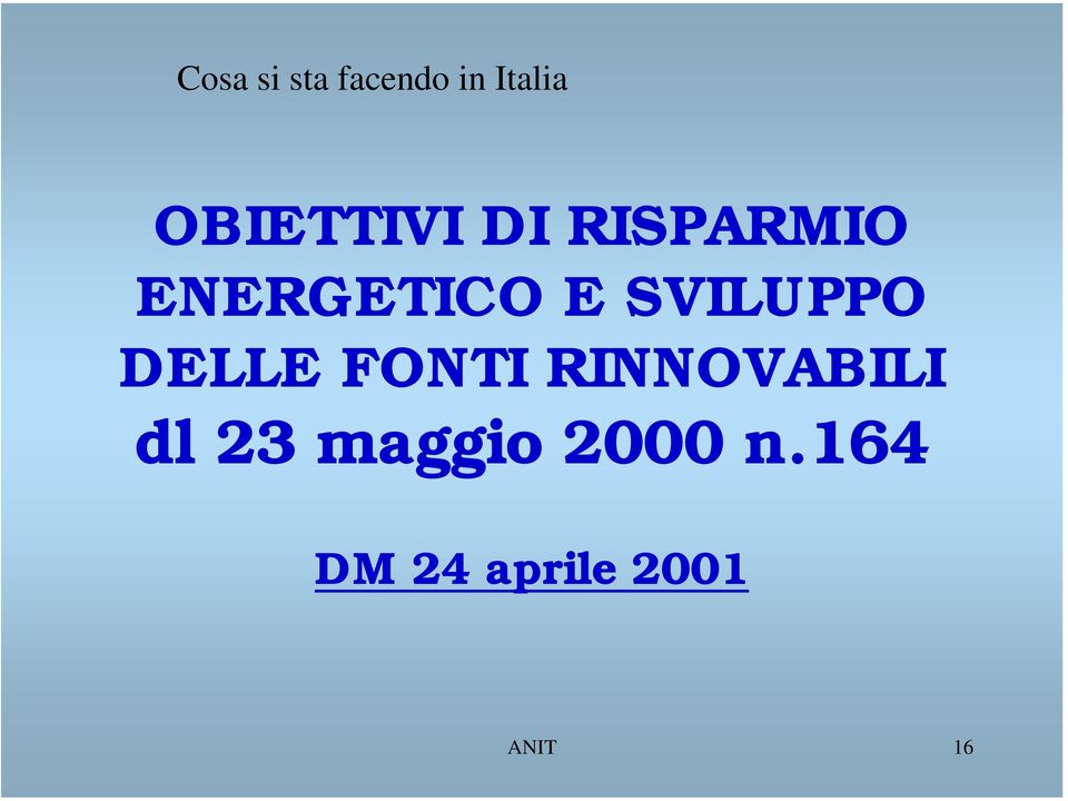 SVILUPPO DELLE FONTI RINNOVABILI dl