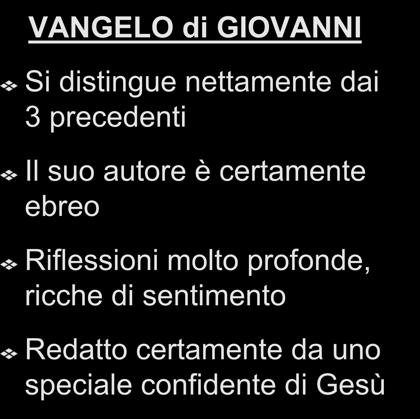 I motivi della credibilità VANGELO di GIOVANNI Si distingue nettamente dai 3 precedenti Il suo autore è