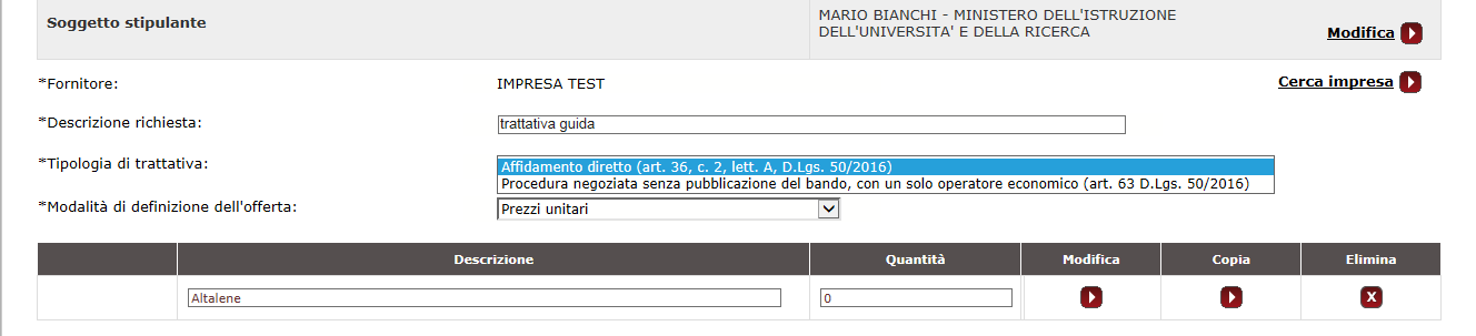 Descrizione richiesta Descrivi l oggetto della Trattativa Diretta per aiutarti ad individuarla nel corso della navigazione.