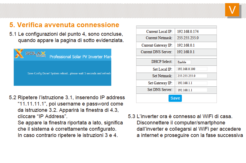 Collegamento WIFI Verificare che il router di casa sia configurato in modo da gestire DNS dinamici, che non vi siano presenti blocchi, tipo firewall o qualsiasi altra protezione che inibisca l