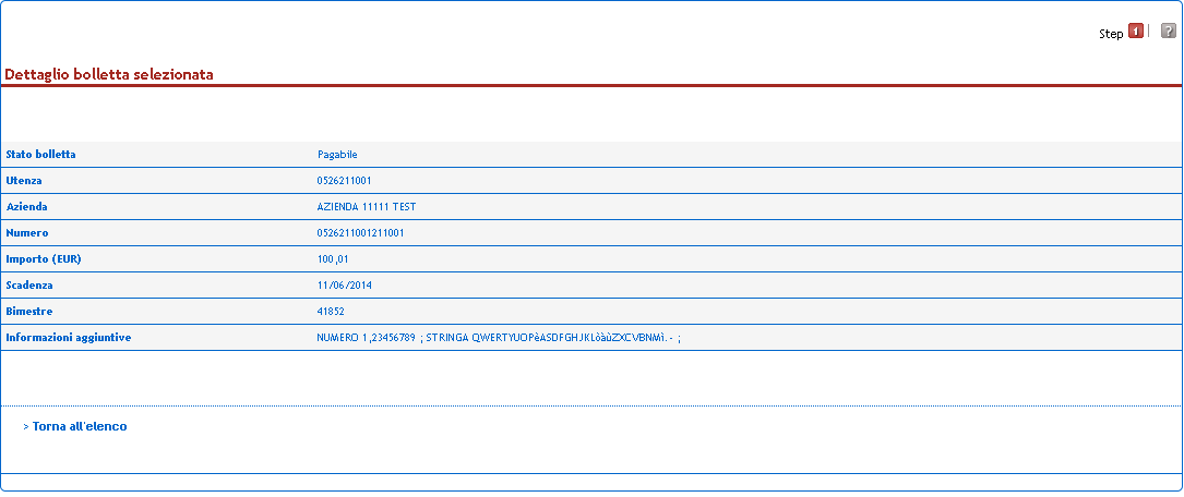 Accanto ai bollettini con stato pagabile è previsto l apposito pulsante Paga che permette appunto di procedere con il pagamento.