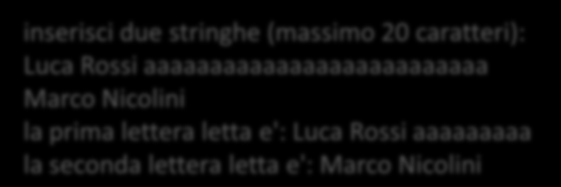 Esempi get char string1[dim]; char string2[dim]; char a; cout << "inserisci due stringhe (massimo 20 caratteri):"<< endl; cin.get(string1,dim); do{ a=cin.get(); while(a!='\n'); cin.