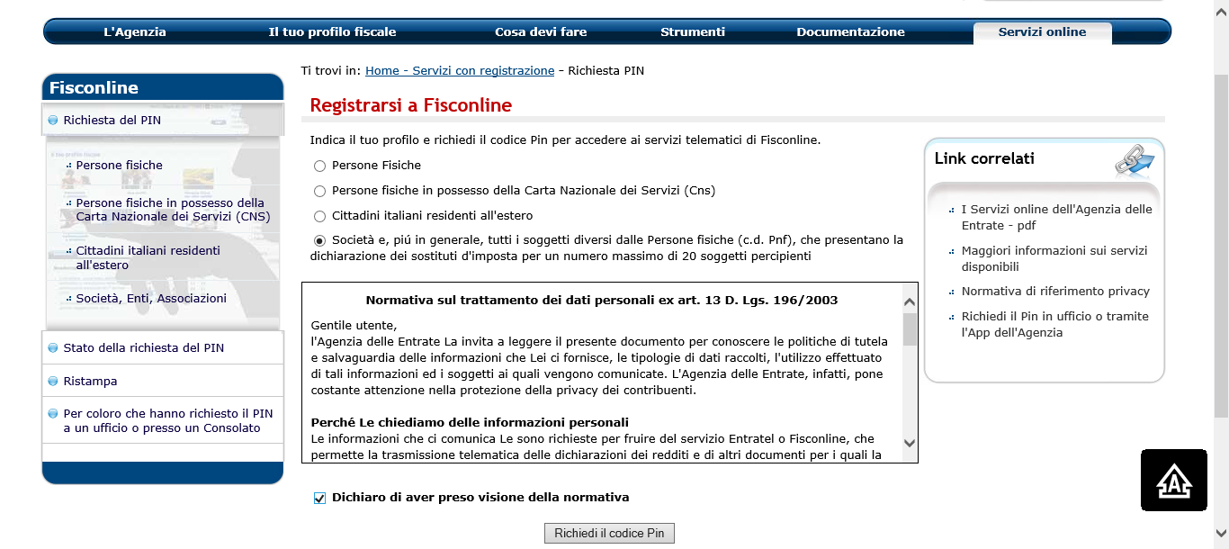 FISCONLINE ACCREDITARSI ONLINE NB: la password di primo accesso e la seconda