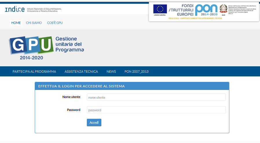 MODALITÀ E TERMINI DI PRESENTAZIONE Tutte le proposte dovranno essere inserite nell apposita area all interno del sito dei Fondi strutturali 2014-2020 denominata Gestione degli Interventi - GPU, al