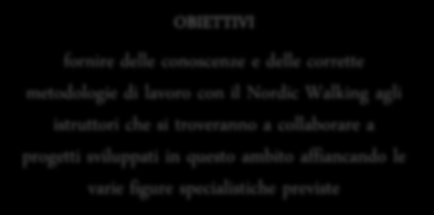 SINW: ricerche in corso Riabilitazione oncologica con il Nordic Walking collaborazioni con Centri di Riabilitazione Oncologica, con la LILT (Lega Italiana Lotta ai Tumori) e con diverse associazioni