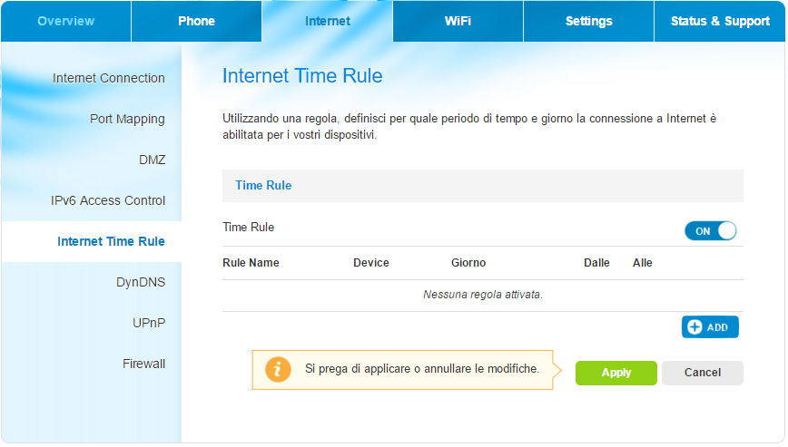 Internet - Internet Time Rule (Attivazione internet programmmata) La funzione Internet Time Rule (Attivazione internet programmmata) consente agli utenti di impostare il periodo in cui la connessione