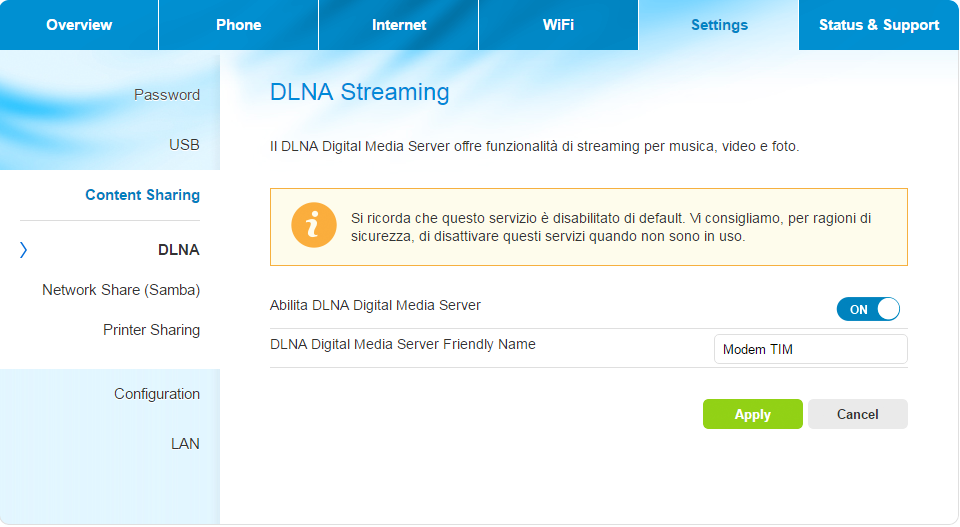 Guida del gateway VDSL DLNA Streaming (Streaming DLNA) DLNA Digital Media Server fornisce funzioni di streaming per i contenuti musicali, video e foto.