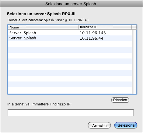 CALIBRAZIONE 37 Calibrazione di uno o più server da un computer remoto È possibile eseguire ColorCal da un computer remoto e aggiornare la calibrazione su EFI Splash RPX-iii dal computer remoto.