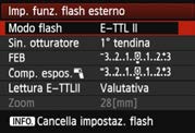 Impostazioni della funzione flash 1 2 3 Selezionare [Controllo Speedlite esterno]. Selezionare [Controllo Speedlite esterno] o [Controllo flash]. Selezionare [Impostazioni funzione Flash].