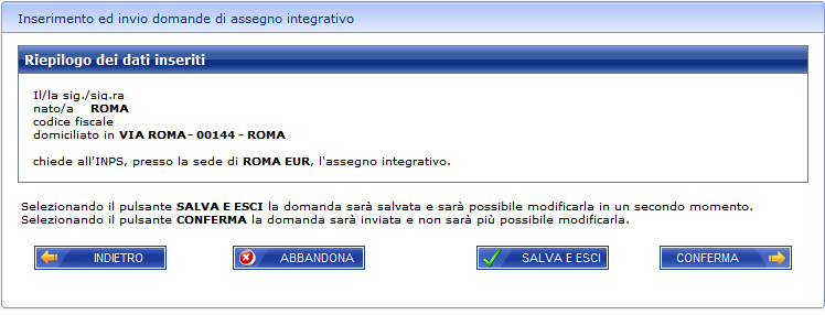 Figura 10 Servizio On-Line Domanda di Assegno Integrativo -Informativa sulla privacy Il lavoratore potrà consultare il riepilogo della domanda compilata ed eseguire l invio della stessa, premendo il