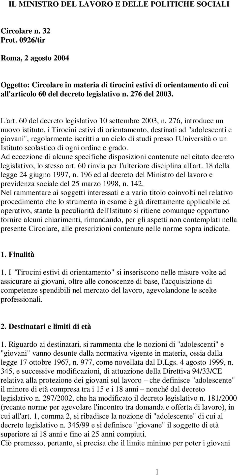 60 del decreto legislativo 10 settembre 2003, n.