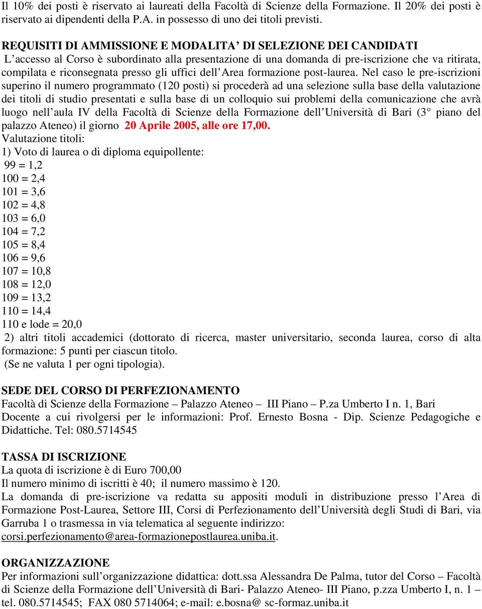 uffici dell Area formazione post-laurea.