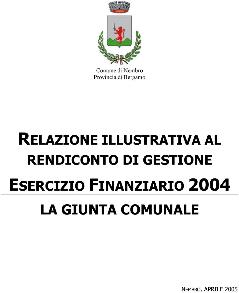 DI GESTIONE ESERCIZIO FINANZIARIO