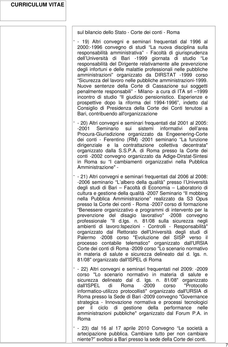 pubbliche amministrazioni organizzato da DIRSTAT -1999 corso Sicurezza del lavoro nelle pubbliche amministrazioni-1999.