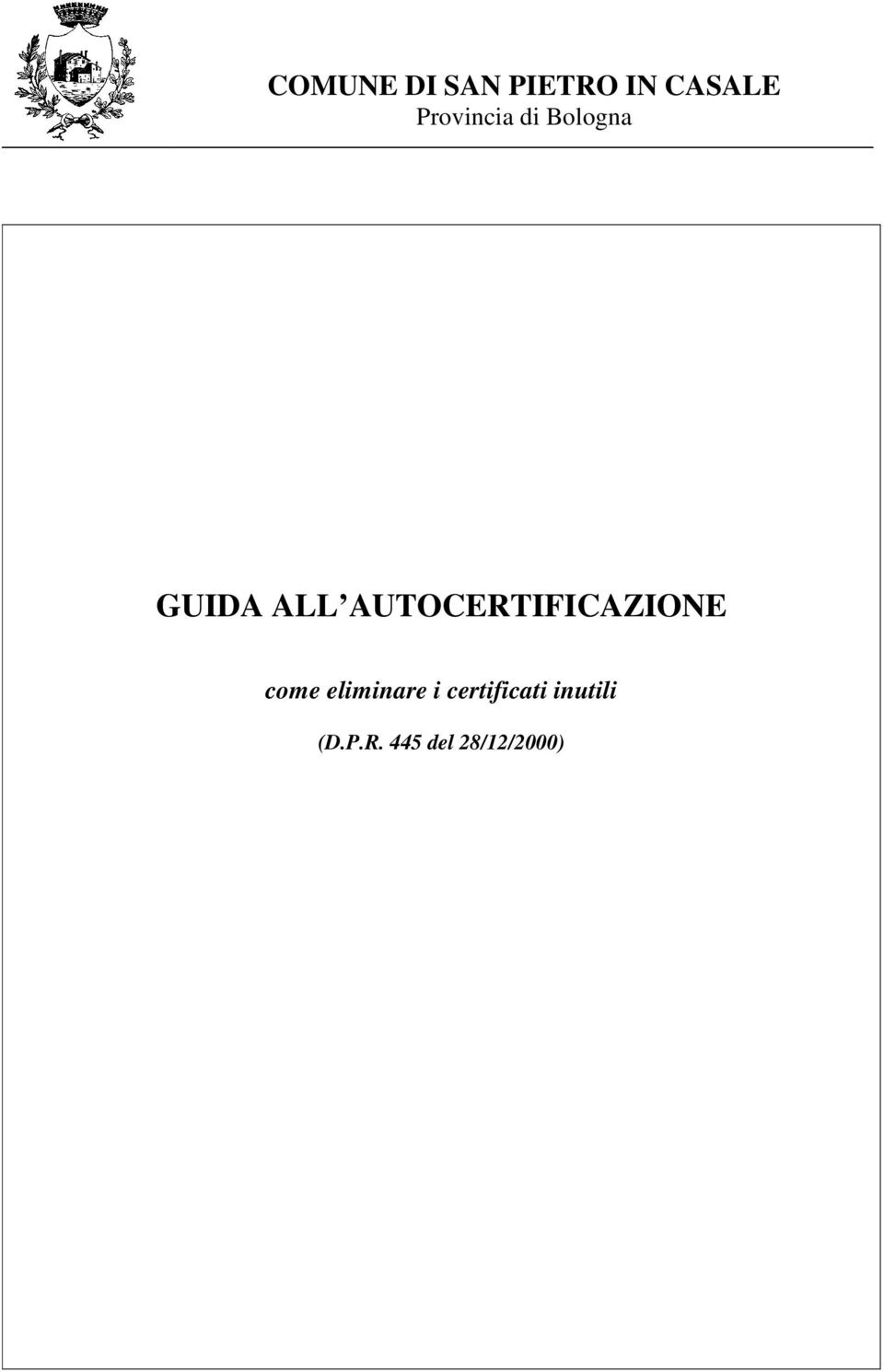 AUTOCERTIFICAZIONE come eliminare i