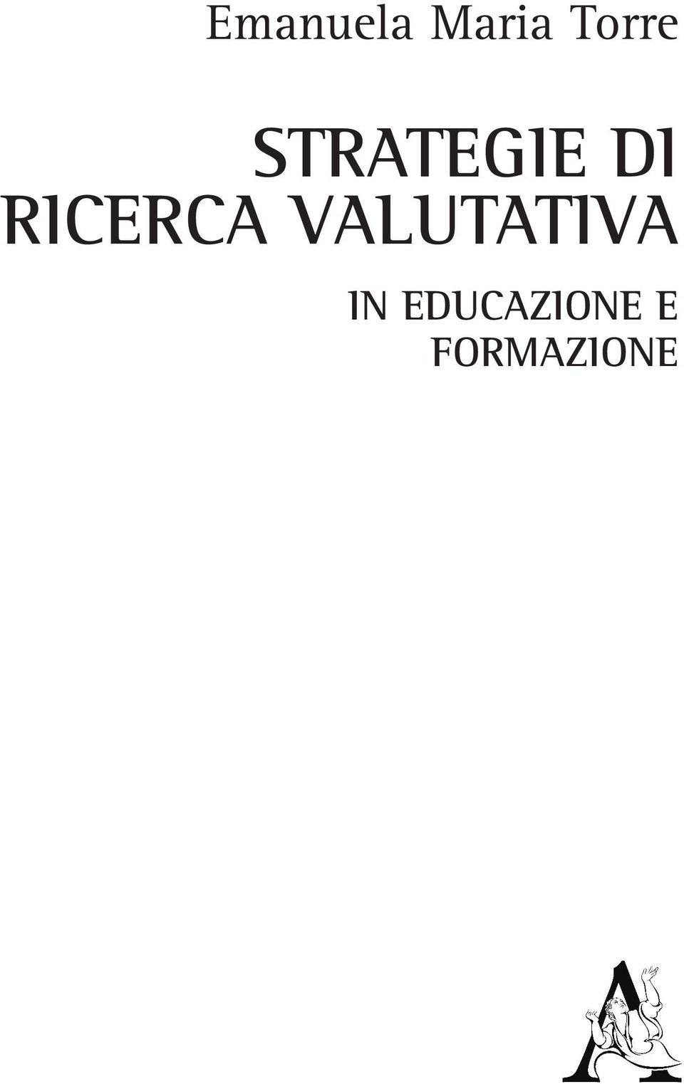 RICERCA VALUTATIVA