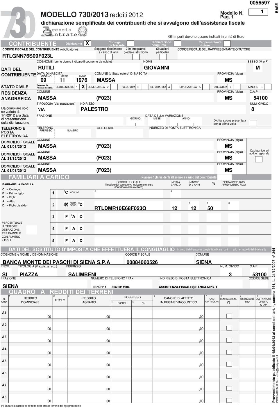 = Figlio A = Altro D = Figlio disabile PERCENTUALE ULTERIORE DETRAZIONE PER FAMIGLIE CON ALMENO FIGLI TIPOLOGIA (Via, piazza, ecc.