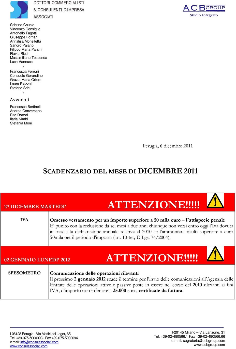 MESE DI DICEMBRE 2011 27 DICEMBRE MARTEDI ATTENZIONE!