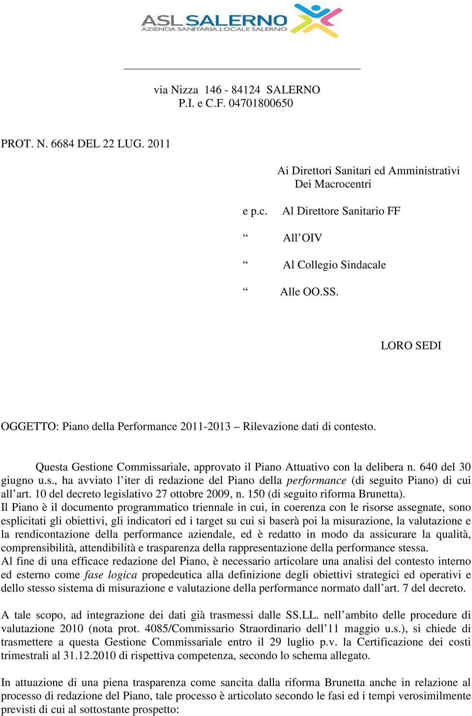 10 del decreto legislativo 27 ottobre 2009, n. 150 (di seguito riforma Brunetta).