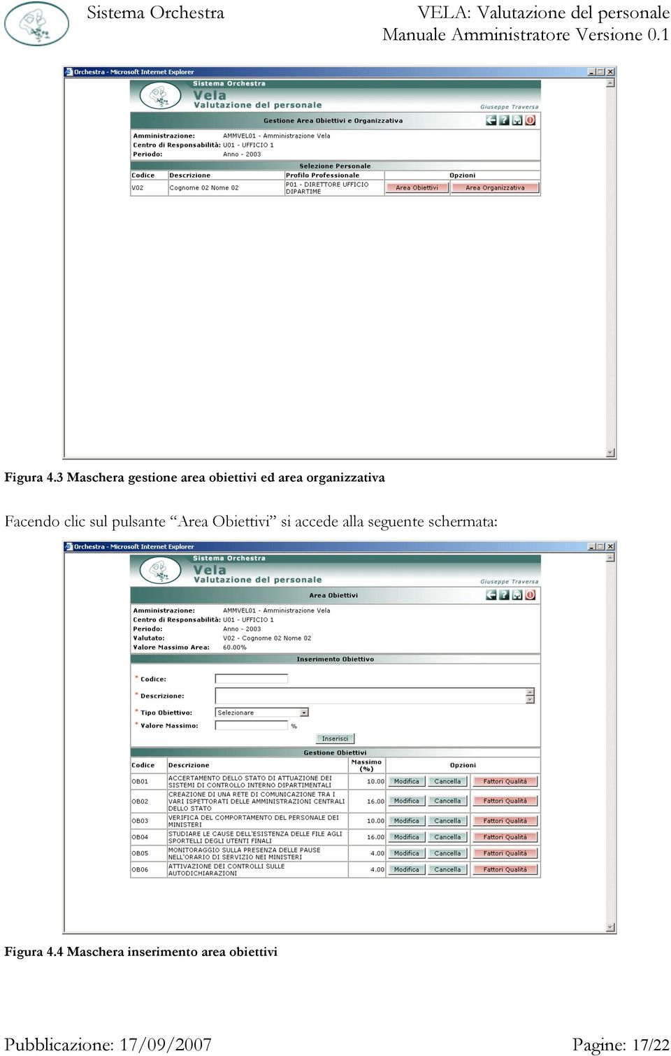 Facendo clic sul pulsante Area Obiettivi si accede alla