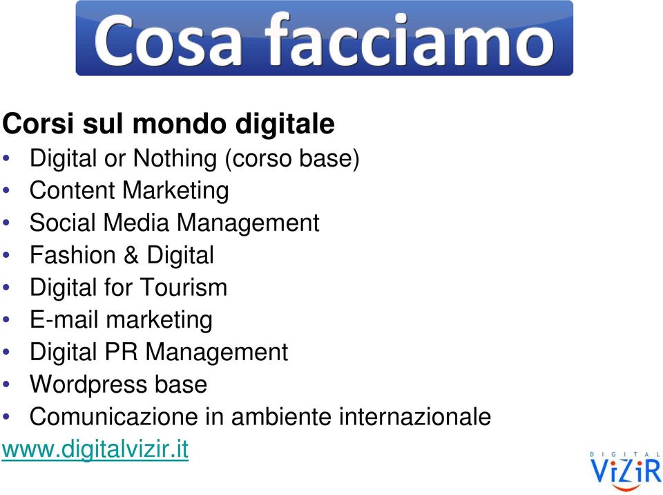 Digital for Tourism E-mail marketing Digital PR Management