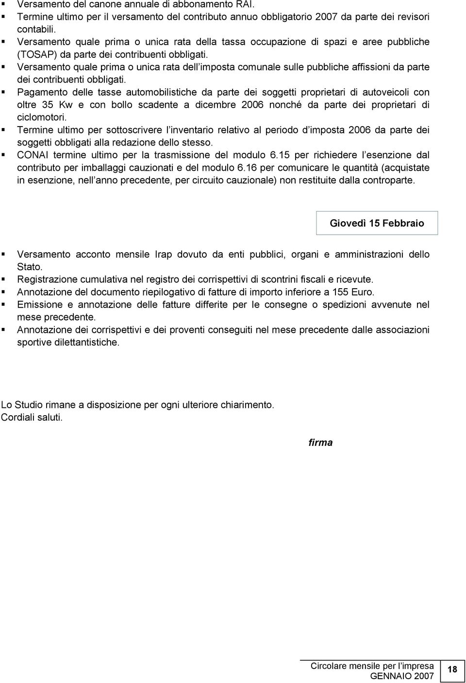 Versamento quale prima o unica rata dell imposta comunale sulle pubbliche affissioni da parte dei contribuenti obbligati.