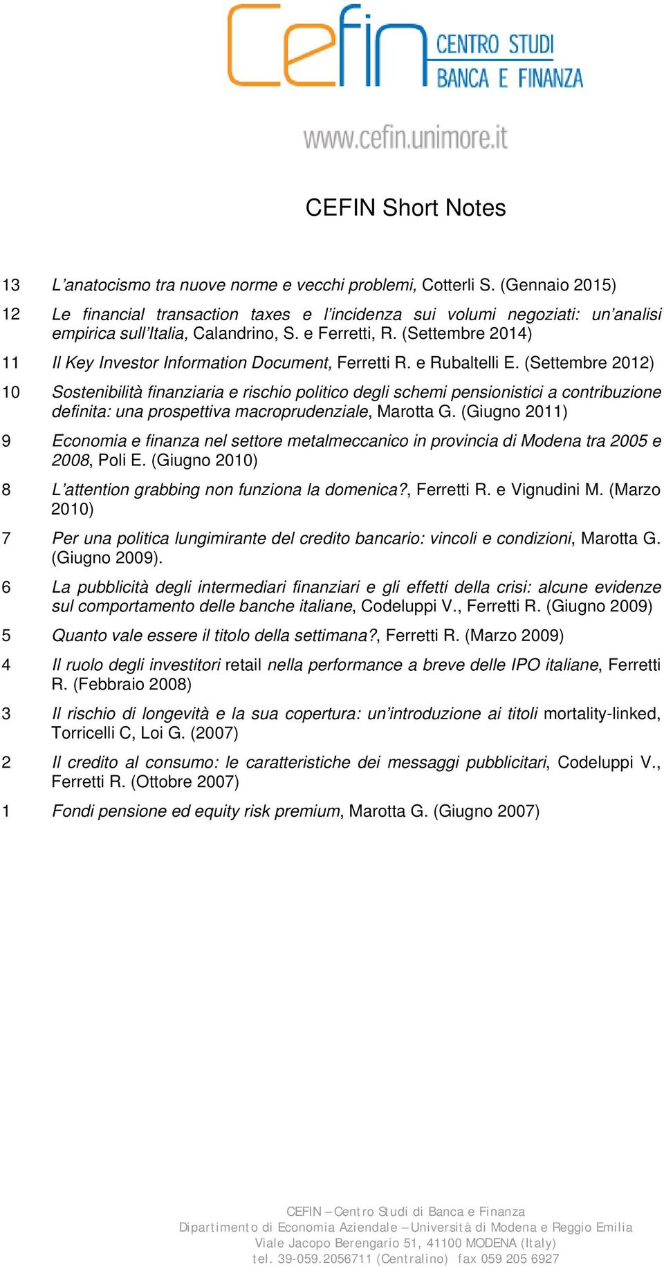 (Settembre 2014) 11 Il Key Investor Information Document, Ferretti R. e Rubaltelli E.