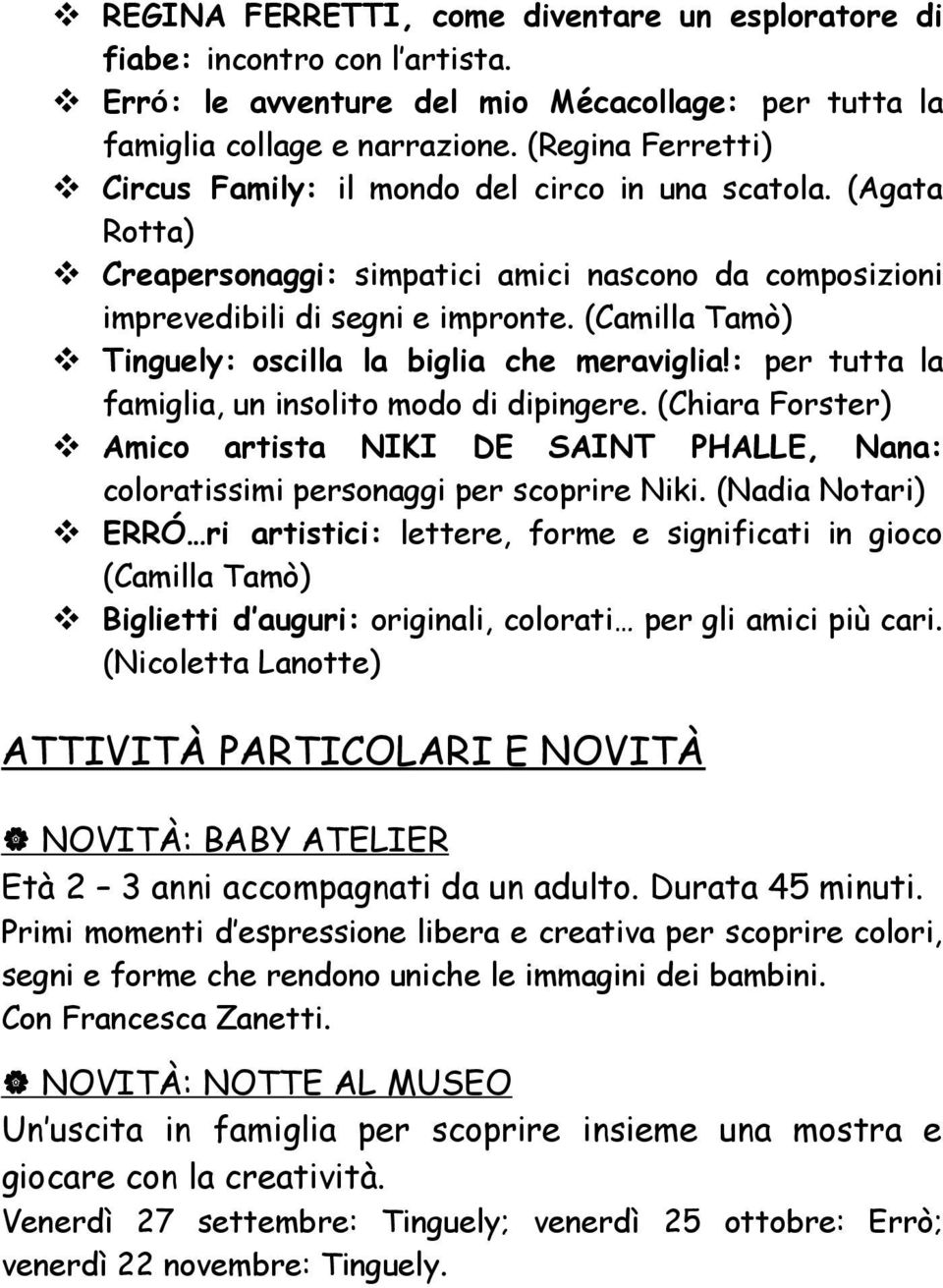 (Camilla Tamò) Tinguely: oscilla la biglia che meraviglia!: per tutta la famiglia, un insolito modo di dipingere.