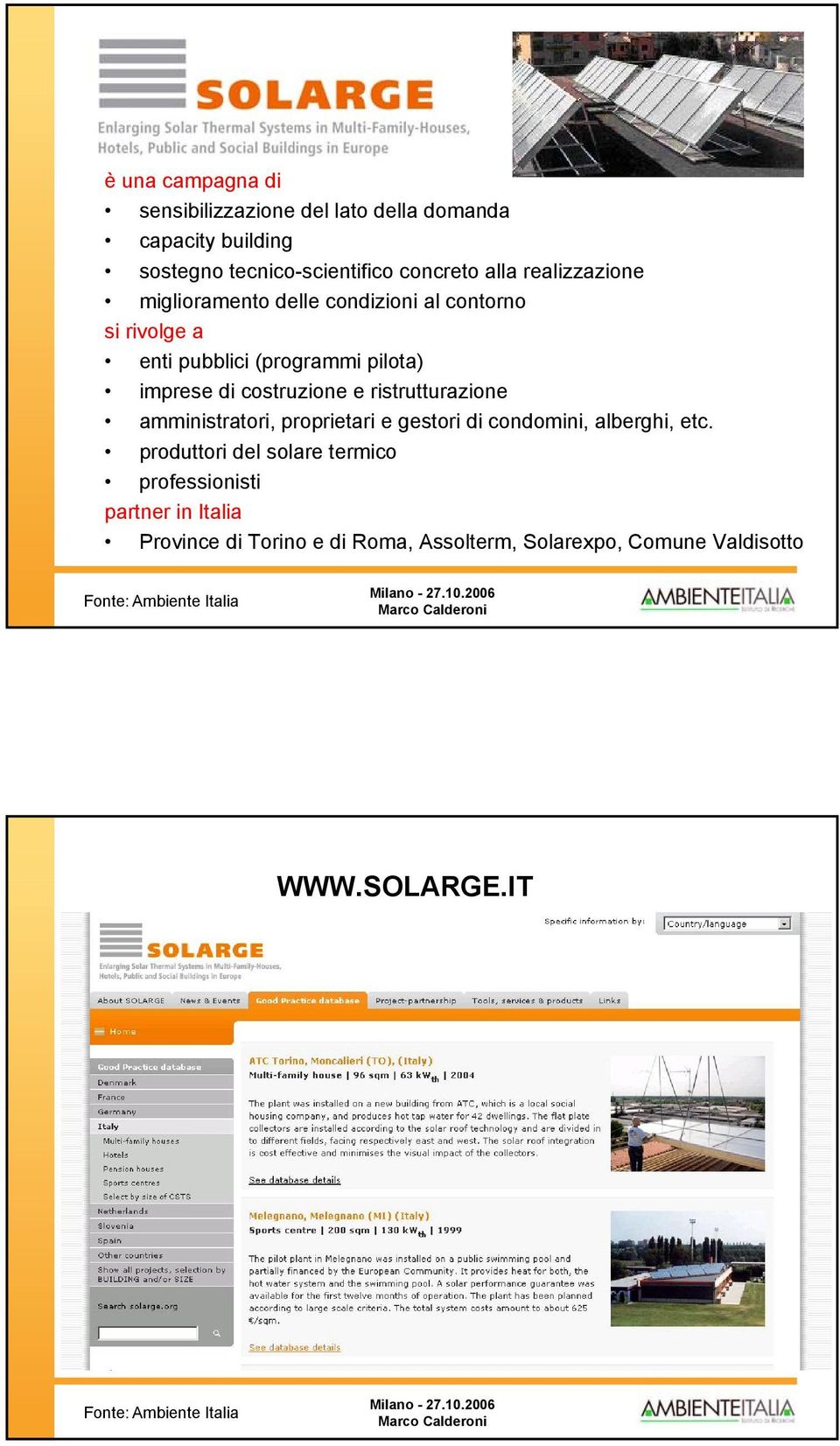 costruzione e ristrutturazione amministratori, proprietari e gestori di condomini, alberghi, etc.