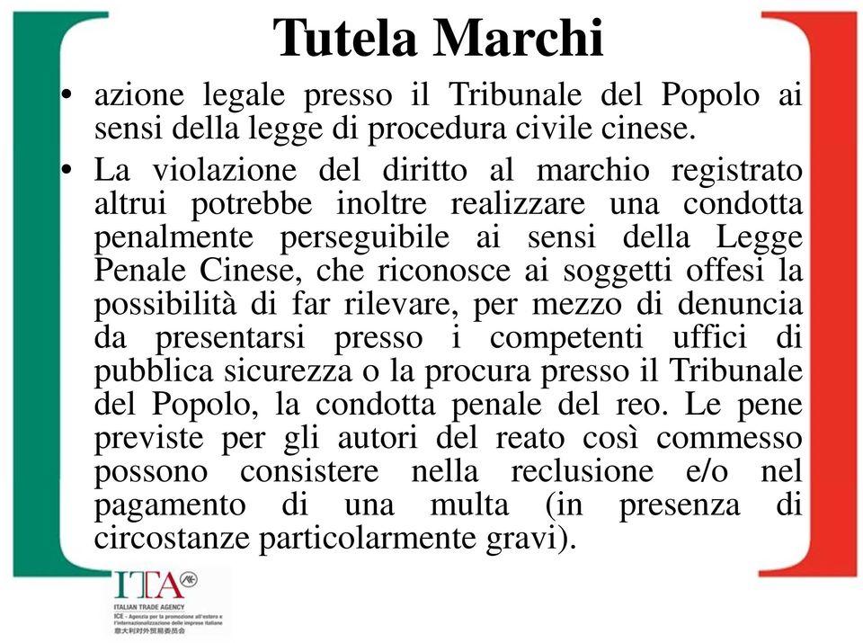 riconosce ai soggetti offesi la possibilità di far rilevare, per mezzo di denuncia da presentarsi presso i competenti uffici di pubblica sicurezza o la procura