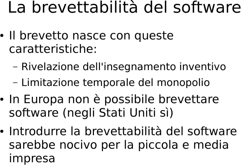 In Europa non è possibile brevettare software (negli Stati Uniti sì)