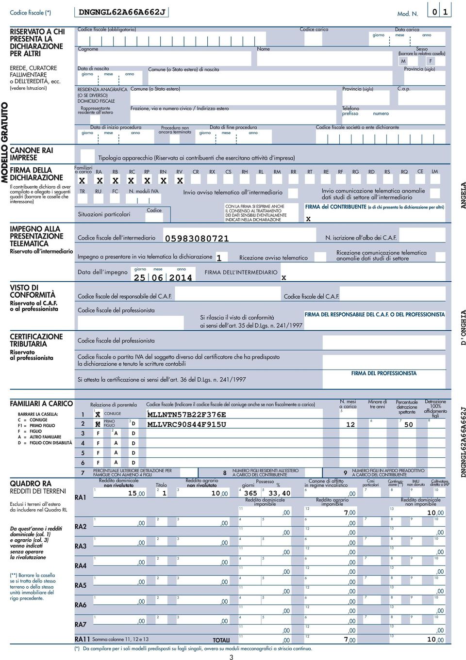 TELEMATICA Riservato all intermediario VISTO DI CONFO